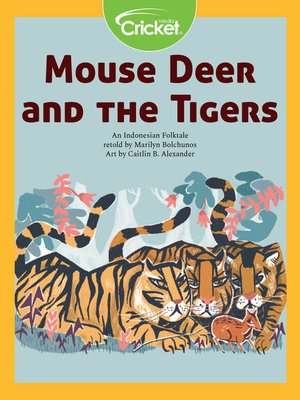 cover image of Mouse Deer and the Tigers